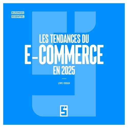 ebook cover of Les tendances du e commerce en 2025, by Léwis Verdun