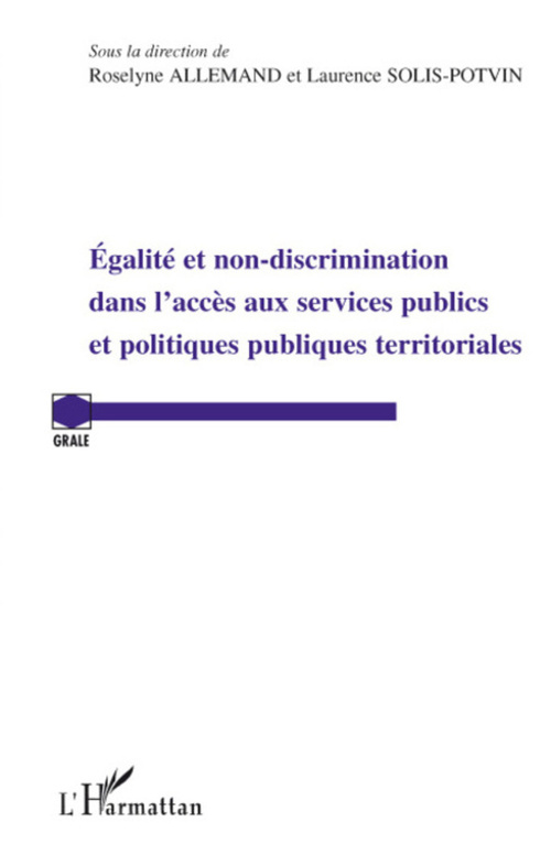 ebook cover of Egalité et non-discrimination dans l'accès aux services publ, by Roselyne Allemand, Laurence Solis-potvin