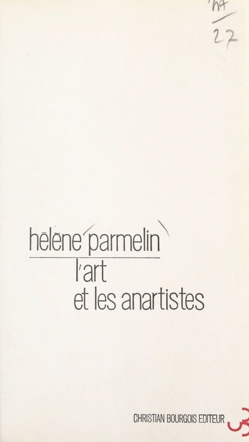 Couverture ebook de L'art et les anartistes, de Helene Parmelin