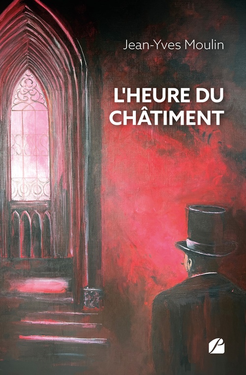 Couverture ebook de L'heure du châtiment, de Jean-Yves Moulin