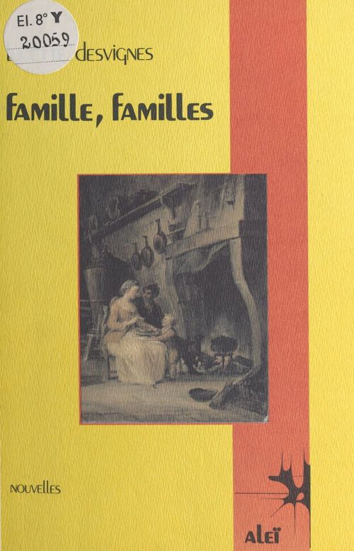 ebook cover of Famille, familles, by Lucette Desvignes