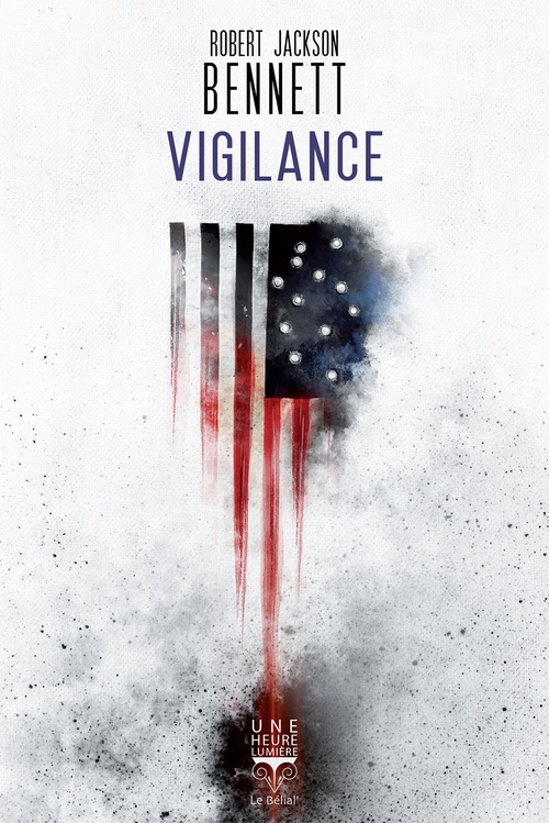 ebook cover of Vigilance, by Robert Jackson Bennett