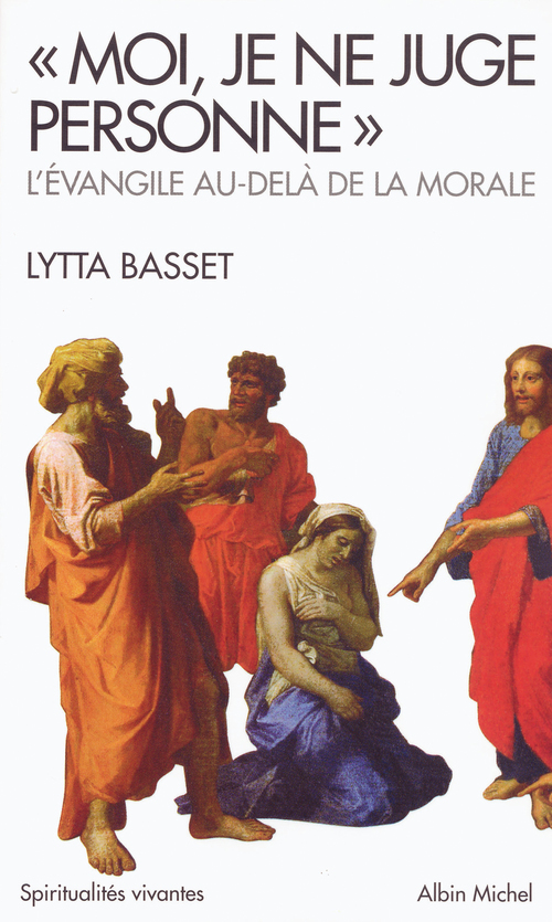 ebook cover of « Moi, je ne juge personne », by Lytta Basset