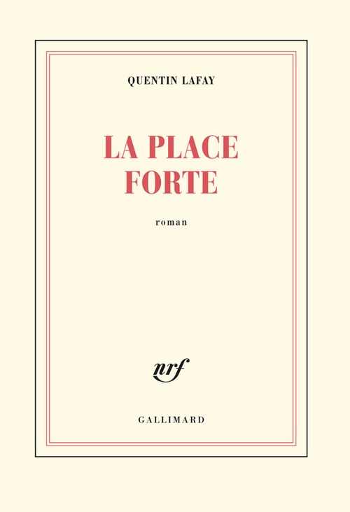 Couverture ebook de La place forte, de Quentin Lafay