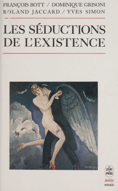 ebook cover of Les séductions de l'existence, by Bott+Grisoni+Jaccard