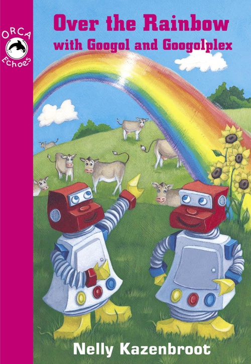 Couverture ebook de Over the Rainbow with Googol and Googolplex, de Nelly Kazenbroot