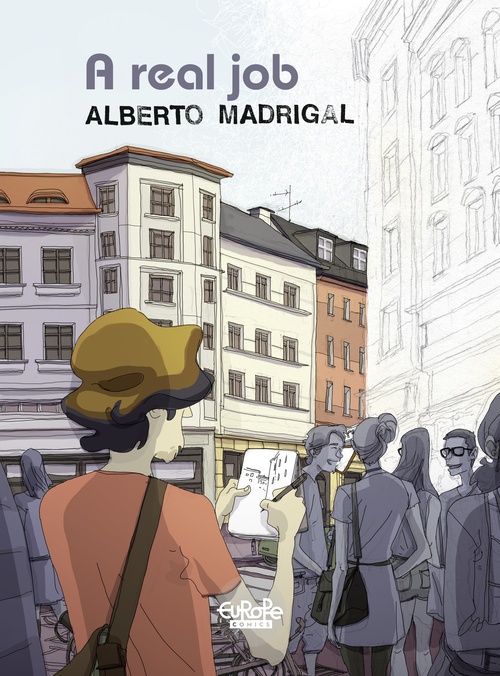 ebook cover of A Real Job, by Alberto Madrigal