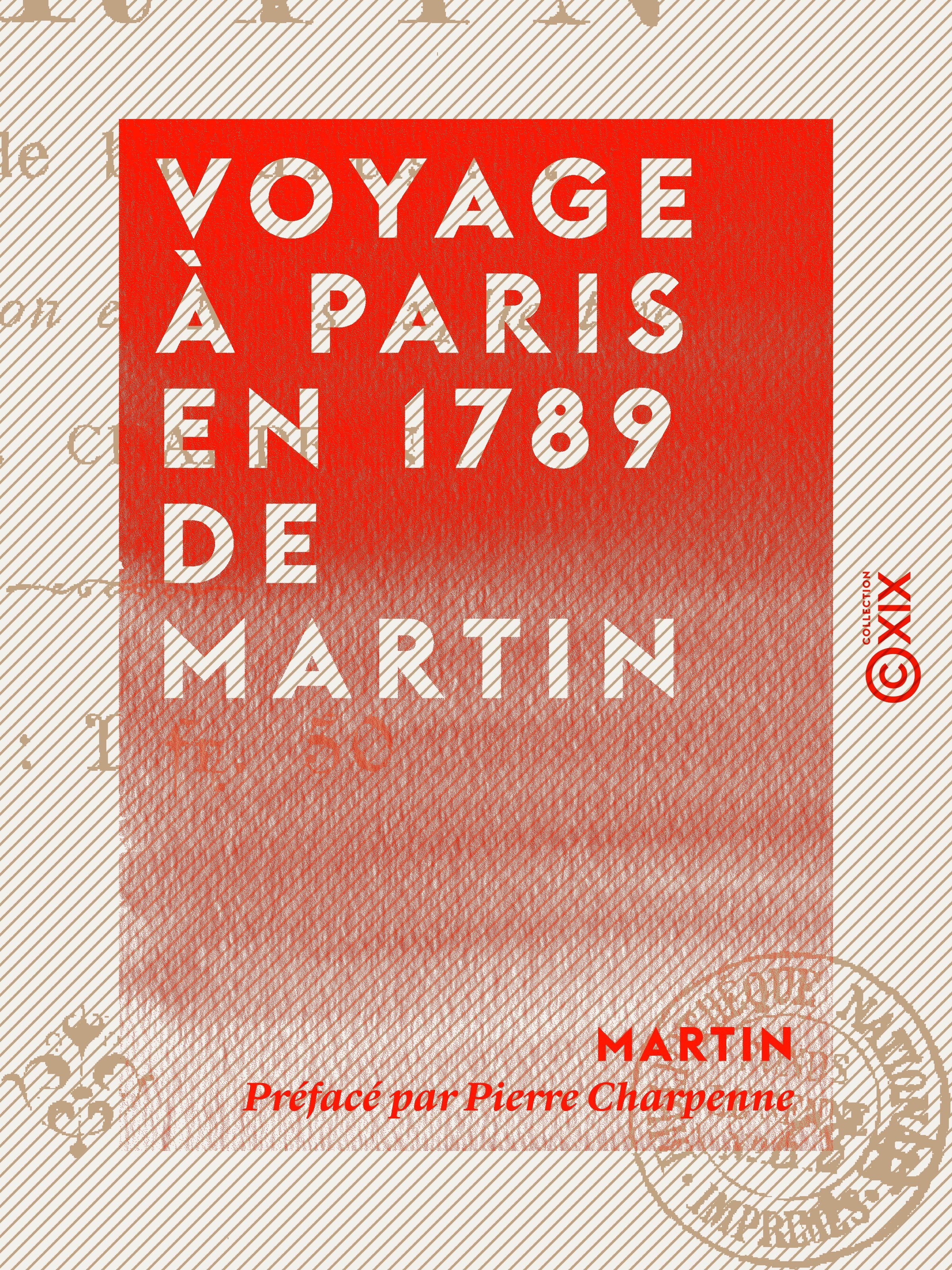 ebook cover of Voyage à Paris en 1789 de Martin, by Martin, Pierre Charpenne