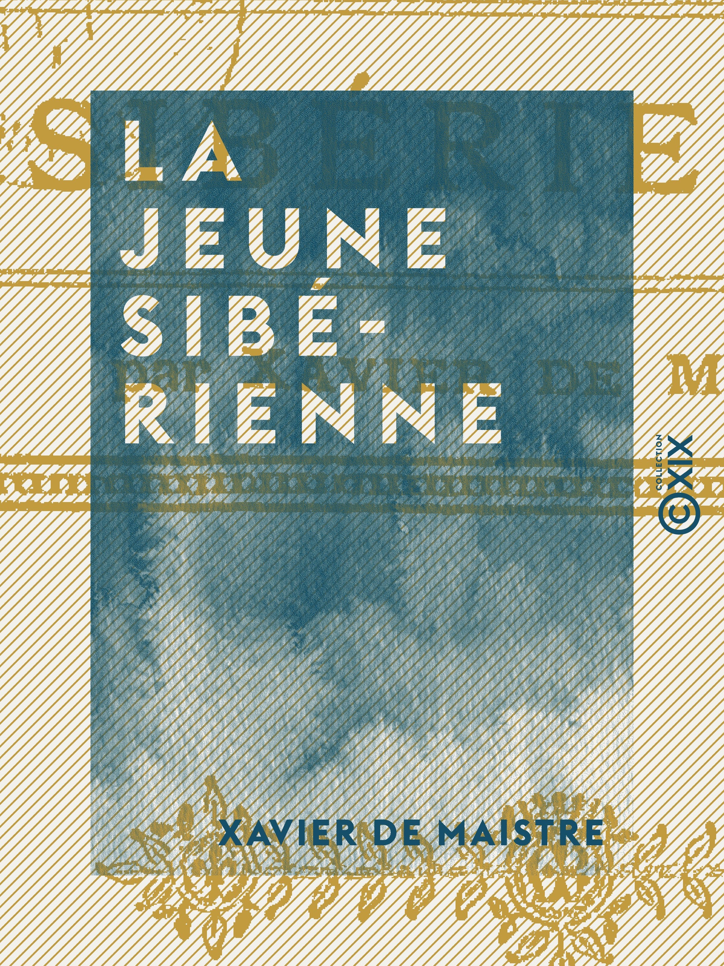 ebook cover of La Jeune Sibérienne, by Xavier De Maistre