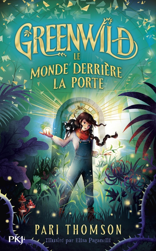 Couverture ebook de Greenwild 1 : Le Monde derrière la Porte, de Pari Thomson