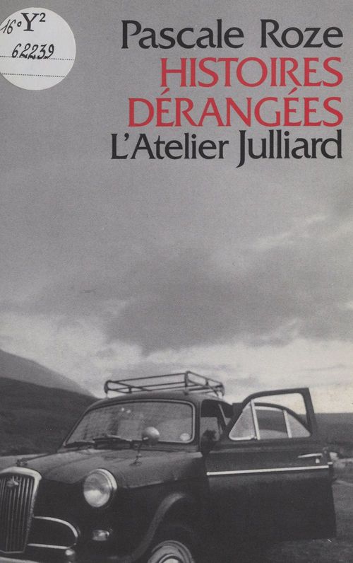 ebook cover of Histoires dérangées, by Pascale Roze