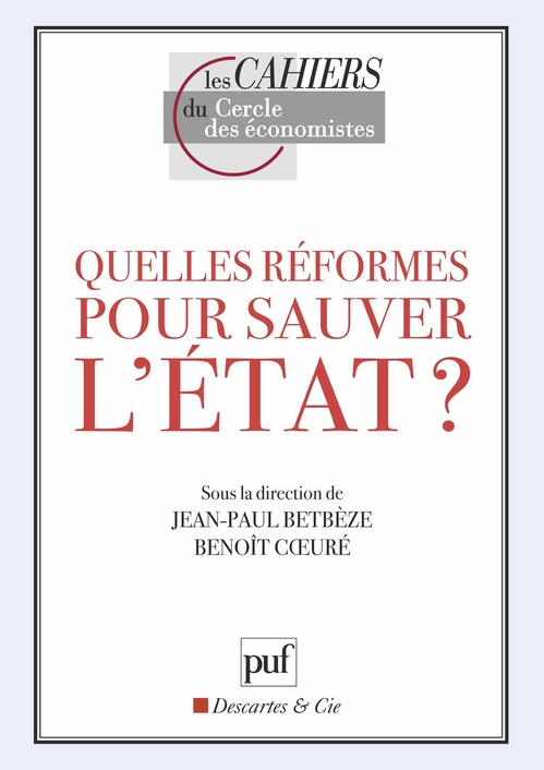 ebook cover of Quelles réformes pour sauver l'État ?, by Jean-Paul Betbèze, Benoît Coeuré, Urbe Condita