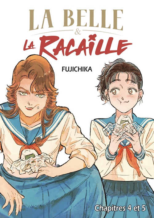 ebook cover of La Belle et la Racaille - Chapitre 4 et 5, by Fujichika