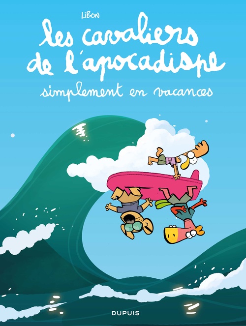 Couverture ebook de Les cavaliers de l'apocadispe - Tome 6 - simplement en vacances, de Libon