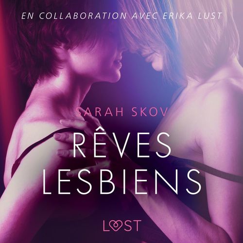 audiobook cover of Rêves lesbiens - Une nouvelle érotique, by Sarah Skov