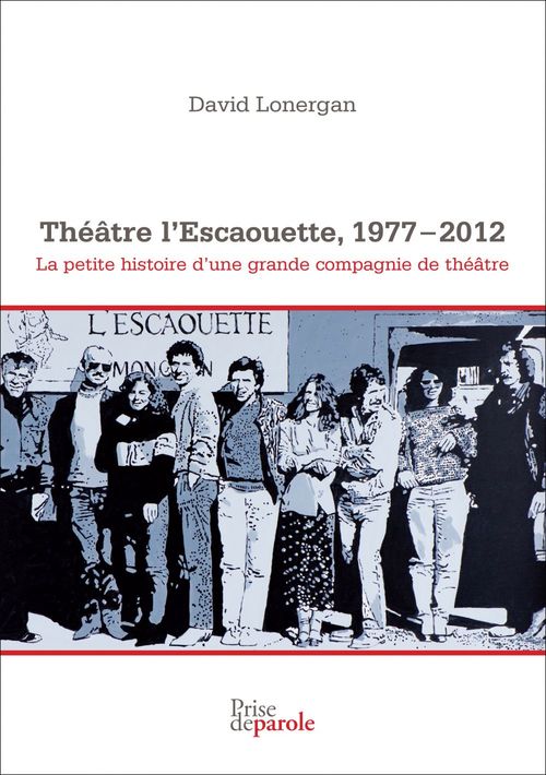 ebook cover of Théâtre l´Escaouette, 1977-2012, by Lonergan David