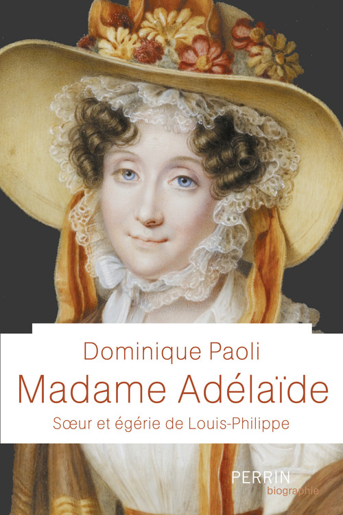 Couverture ebook de Madame Adélaïde, de Dominique Paoli