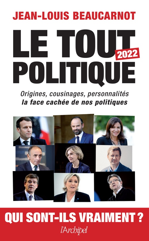 ebook cover of Le tout-politique 2022, by Jean-Louis Beaucarnot