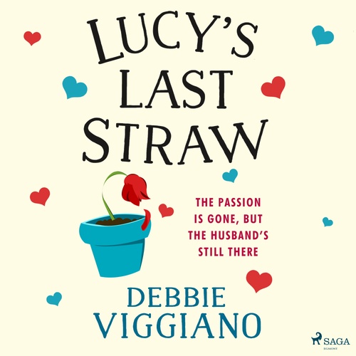 Couverture audiobook de Lucy's Last Straw, de Debbie Viggiano