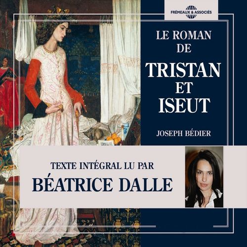 Couverture audiobook de Le roman de Tristan et Iseut, de Joseph Bédier