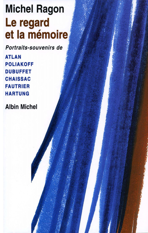 ebook cover of Le Regard et la mémoire, by Michel Ragon