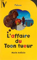 ebook cover of L'affaire du Toon tueur, by Marie Ardizio