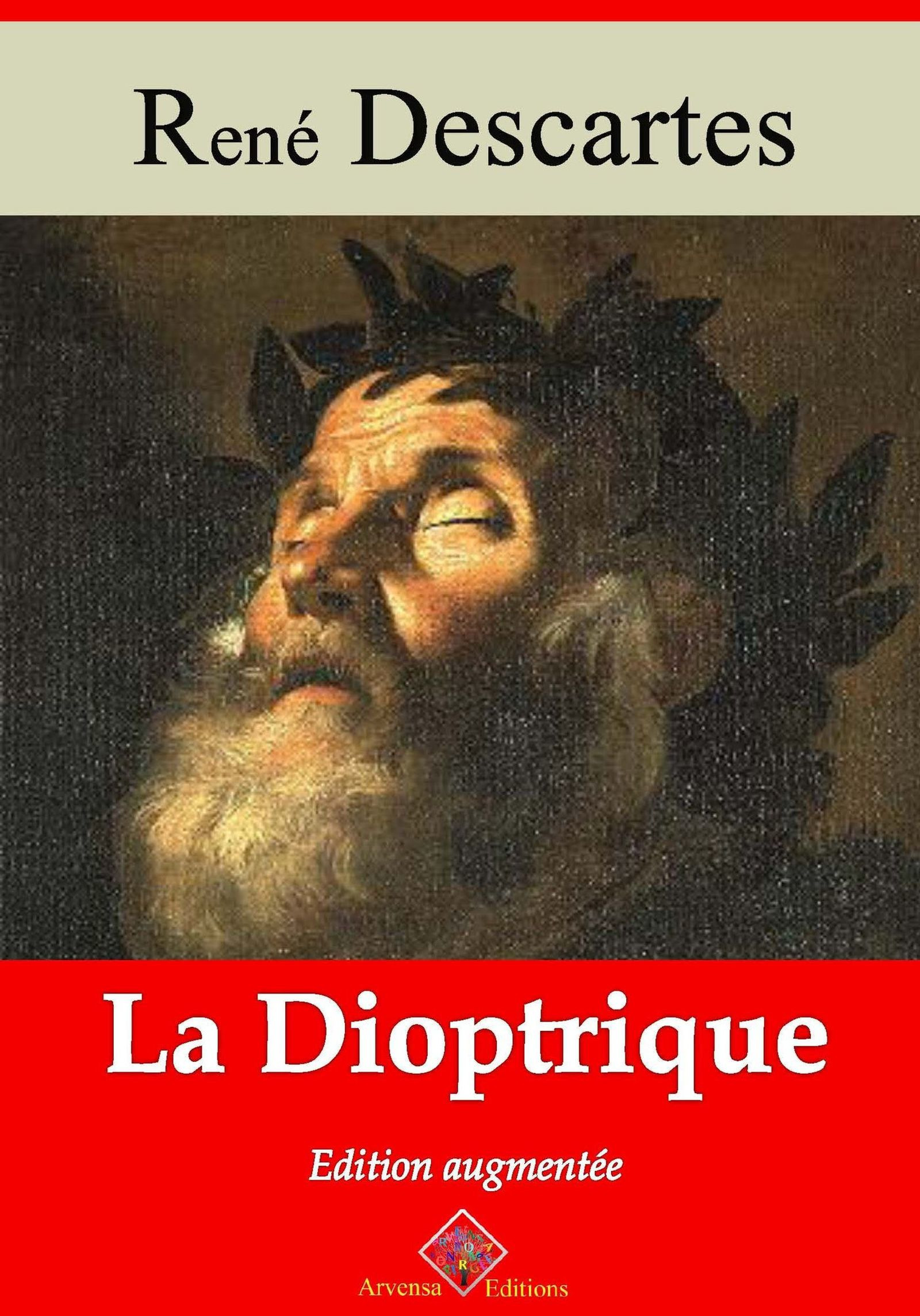 Couverture ebook de La Dioptrique - suivi d'annexes, de Rene Descartes
