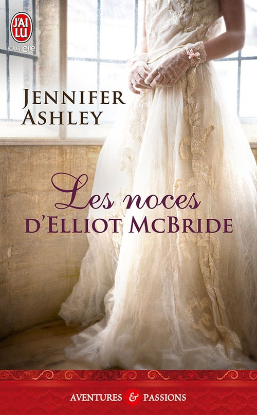ebook cover of Les noces d'Elliot McBride, by Jennifer Ashley