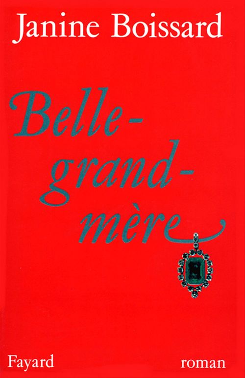 ebook cover of Belle-grand-mère, by Janine Boissard