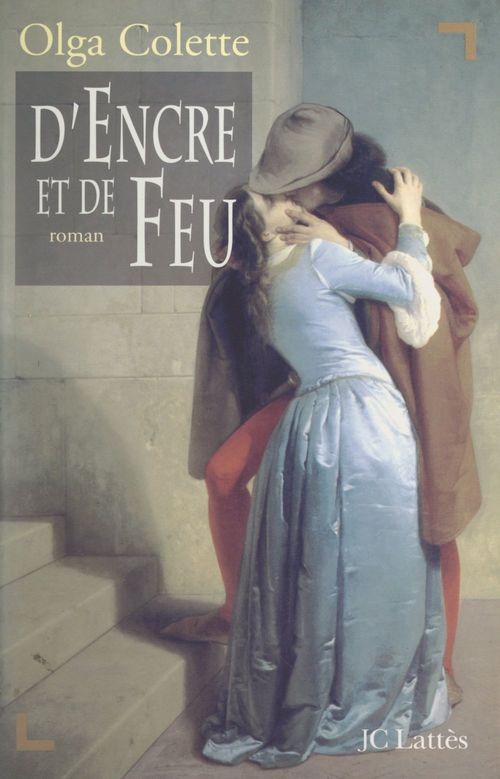 Couverture ebook de D'encre et de feu, de Olga Colette