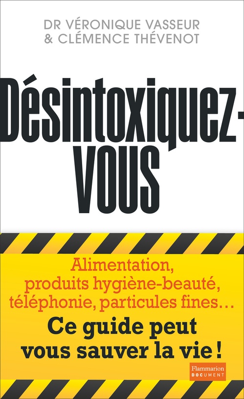 Couverture ebook de Désintoxiquez-vous, de Clémence Thévenot, Véronique Vasseur