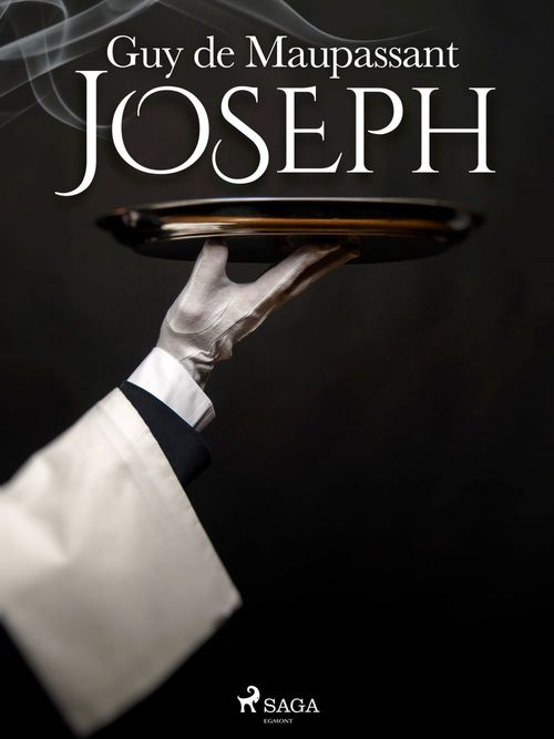 Couverture ebook de Joseph, de Guy  De Maupassant