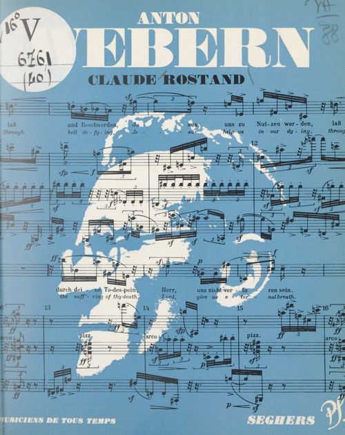 Couverture ebook de Anton Webern, de Claude Rostand