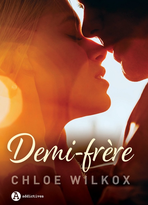 Couverture ebook de Demi-frère, de Chloe Wilkox