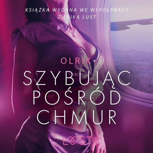 audiobook cover of Szybujac po´sród chmur - opowiadanie erotyczne, by -  Olrik