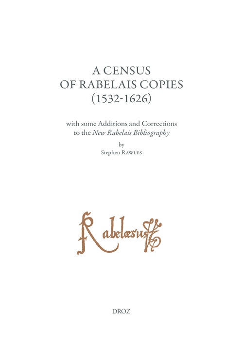 Couverture ebook de A Census of Rabelais Copies (1532-1626) with some Additions and Corrections to the New Rabelais Bibliography, de Rawles Stephen