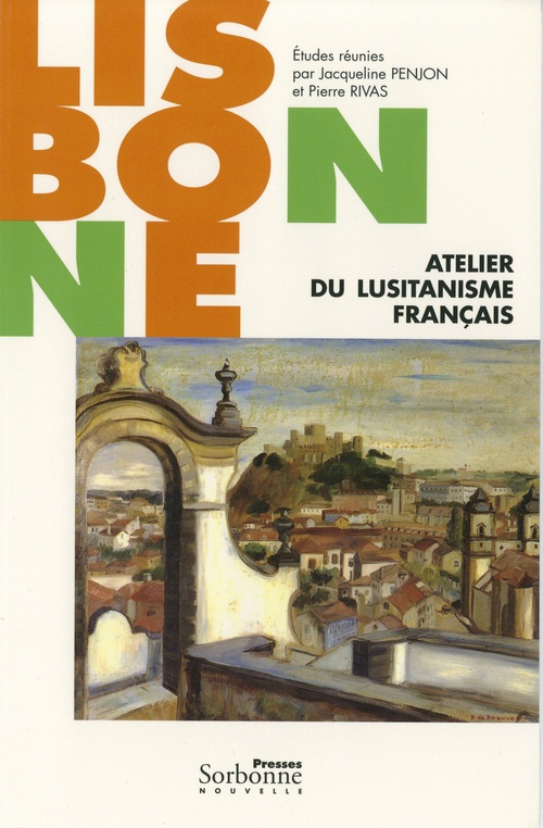 Couverture ebook de Lisbonne, de Jacqueline Penjon, Pierre de Rivas