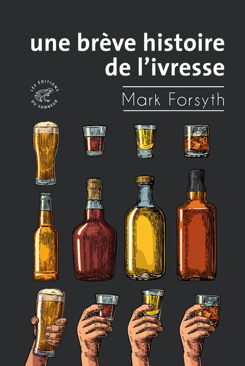 Couverture ebook de Une brève histoire de l'ivresse, de Mark Forsyth
