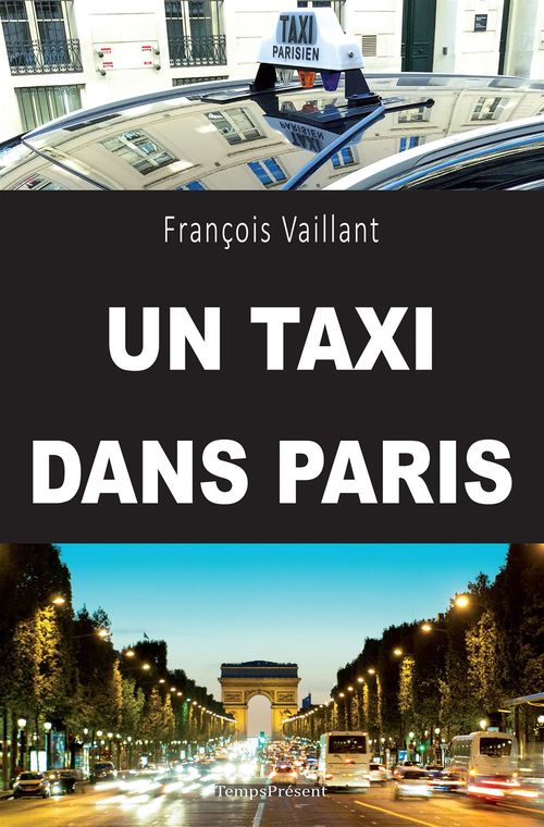 Couverture ebook de Un taxi dans Paris, de François Vaillant