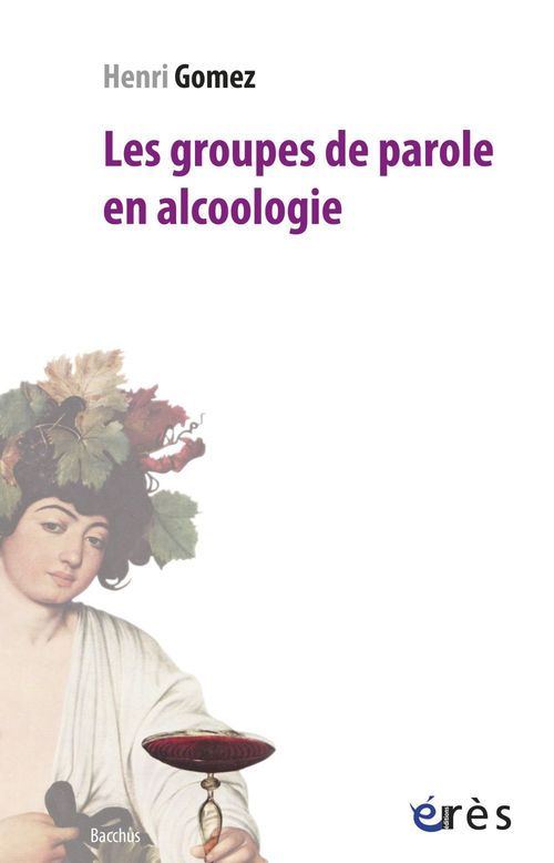 ebook cover of Les groupes de parole en alcoologie, by Henri Gomez