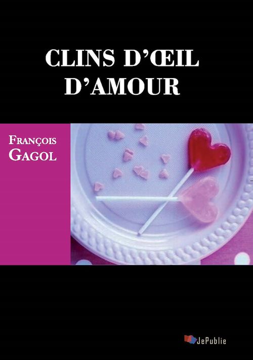 ebook cover of Clins d'oeil d'amour, by François Gagol