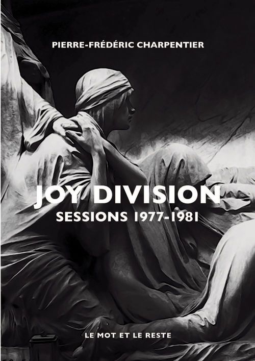 Couverture ebook de Joy Division, de Pierre-Frédéric Charpentier