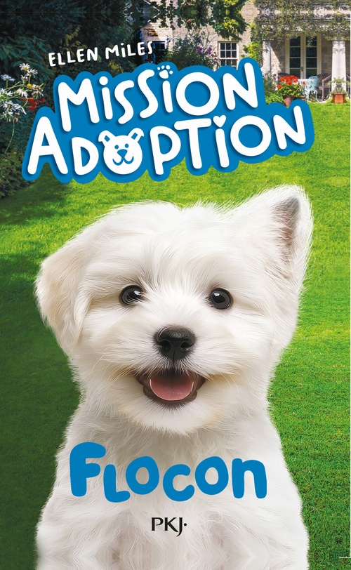 Couverture ebook de Mission adoption - Tome 2 Flocon, de Ellen Miles