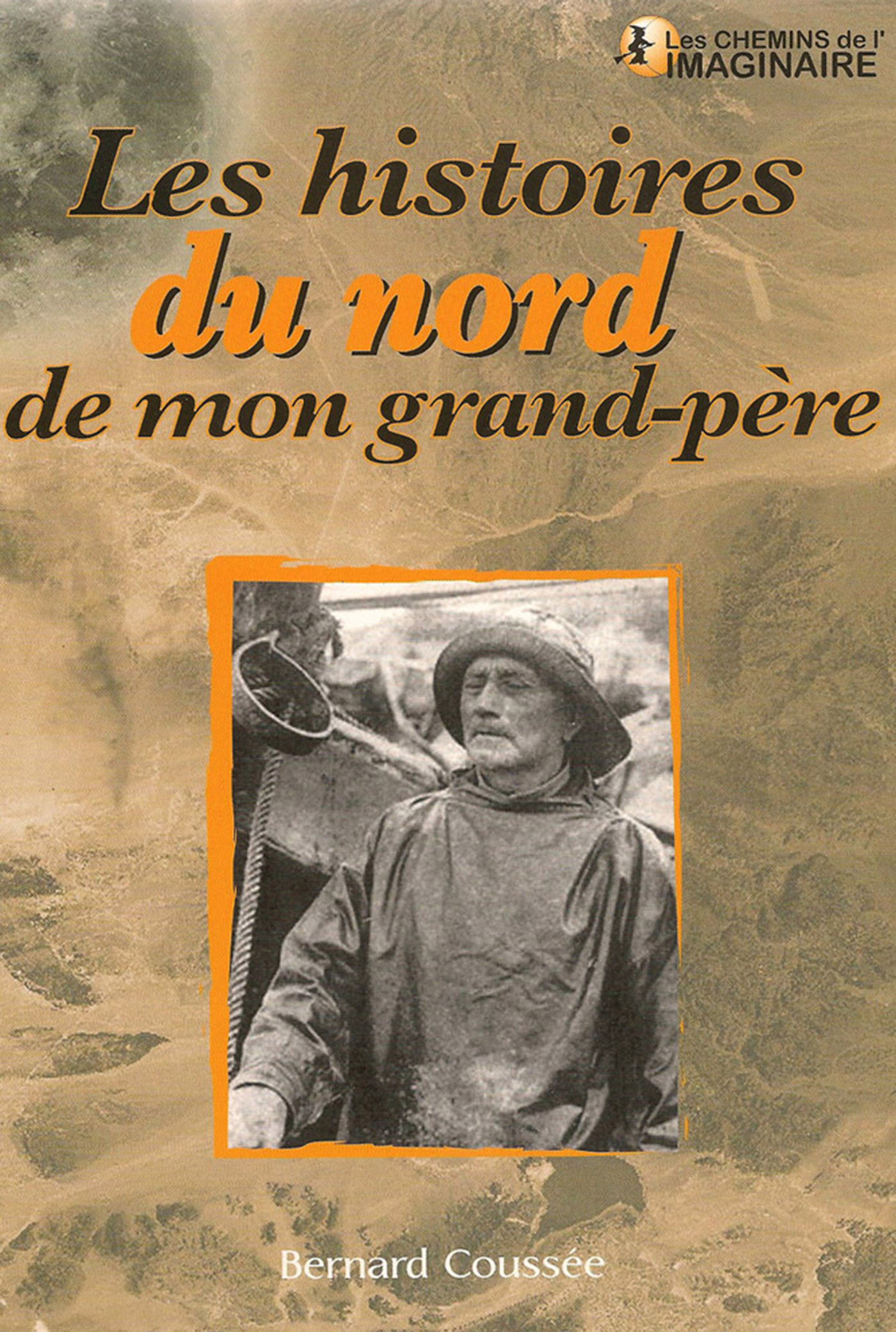 Couverture ebook de Les Histoires du Nord de mon grand-père, de Bernard Coussée