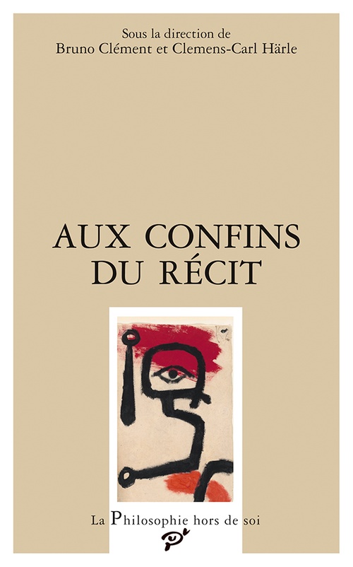 Couverture ebook de Aux confins du récit, de Bruno Clément, Clemens-carl Härle