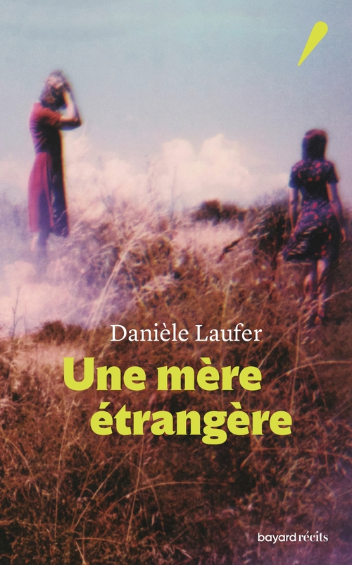 ebook cover of Une mère étrangère, by Danièle Laufer