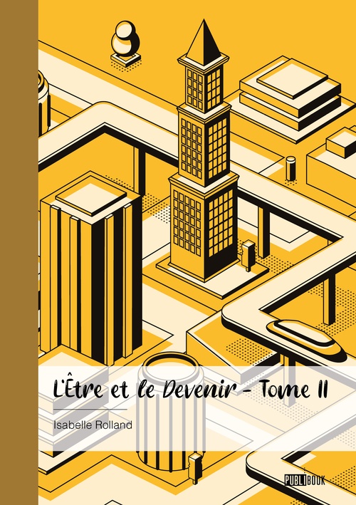 Couverture ebook de L´Être et le Devenir - tome II, de Isabelle Rolland