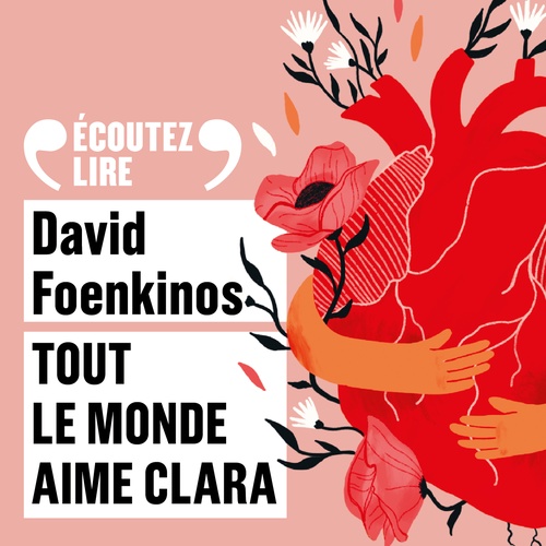 Couverture audiobook de Tout le monde aime Clara, de David Foenkinos