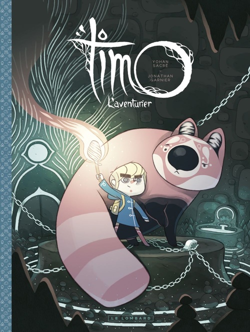 Couverture ebook de Timo l'Aventurier - tome 1, de Jonathan Garnier