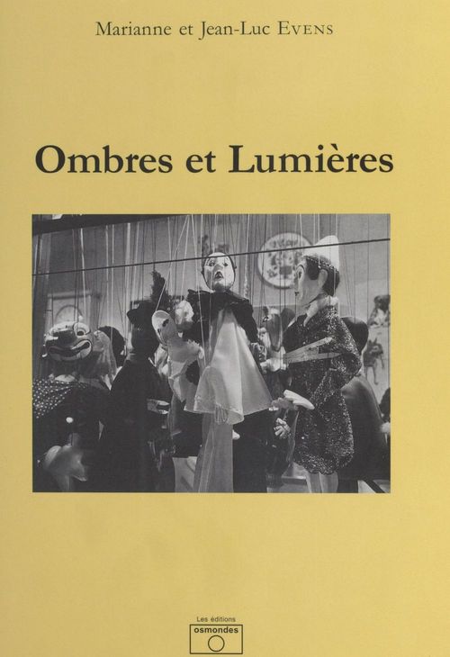 Couverture ebook de Ombres et Lumières, de Jean-Luc Evens, Marianne Evens